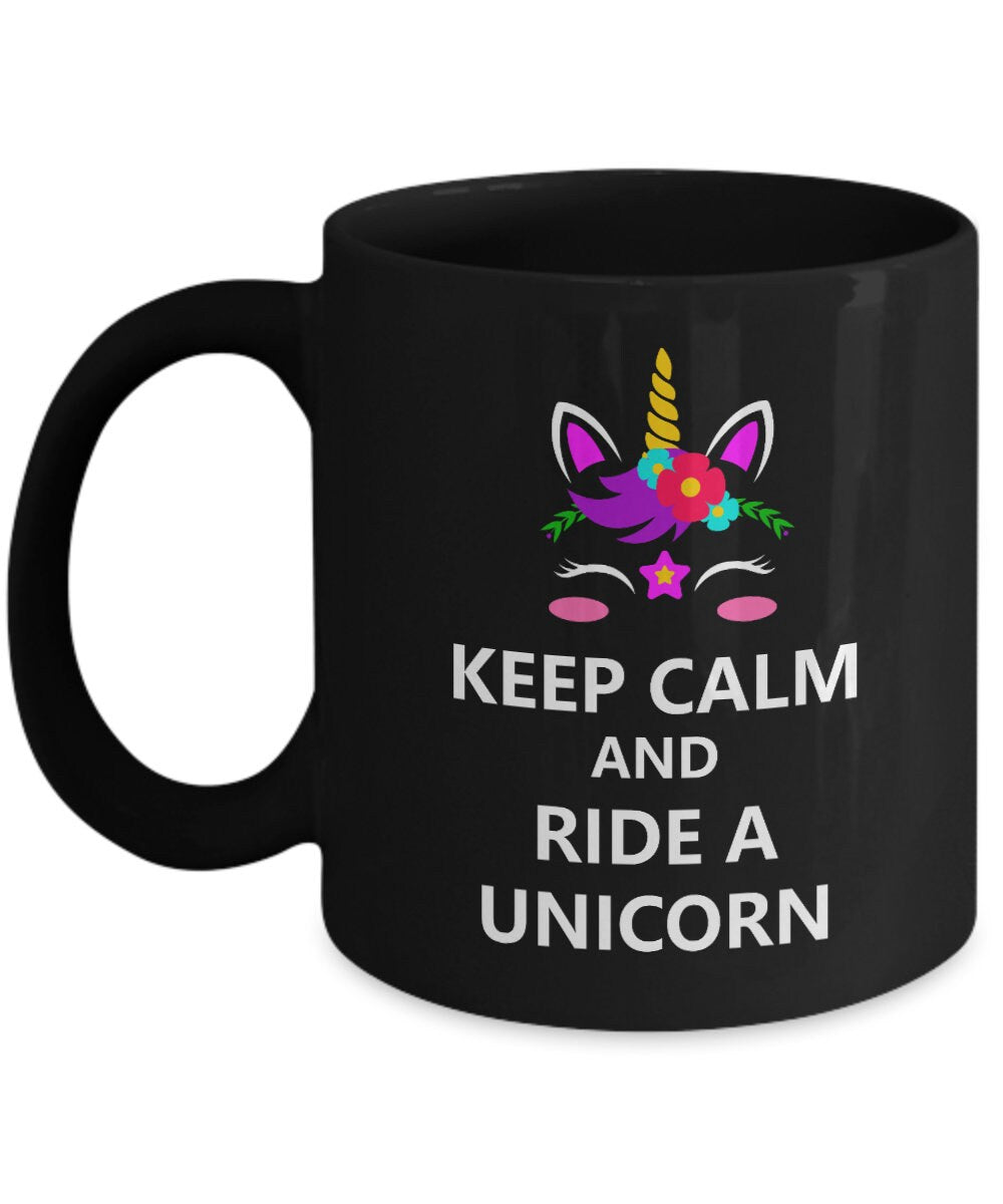 Unicorn Mug Keep calm and ride a unicorn cute coffee mug girly mugs unicorn mugs cheap gifts unicorn lovers magic mugs unicorns girls mug