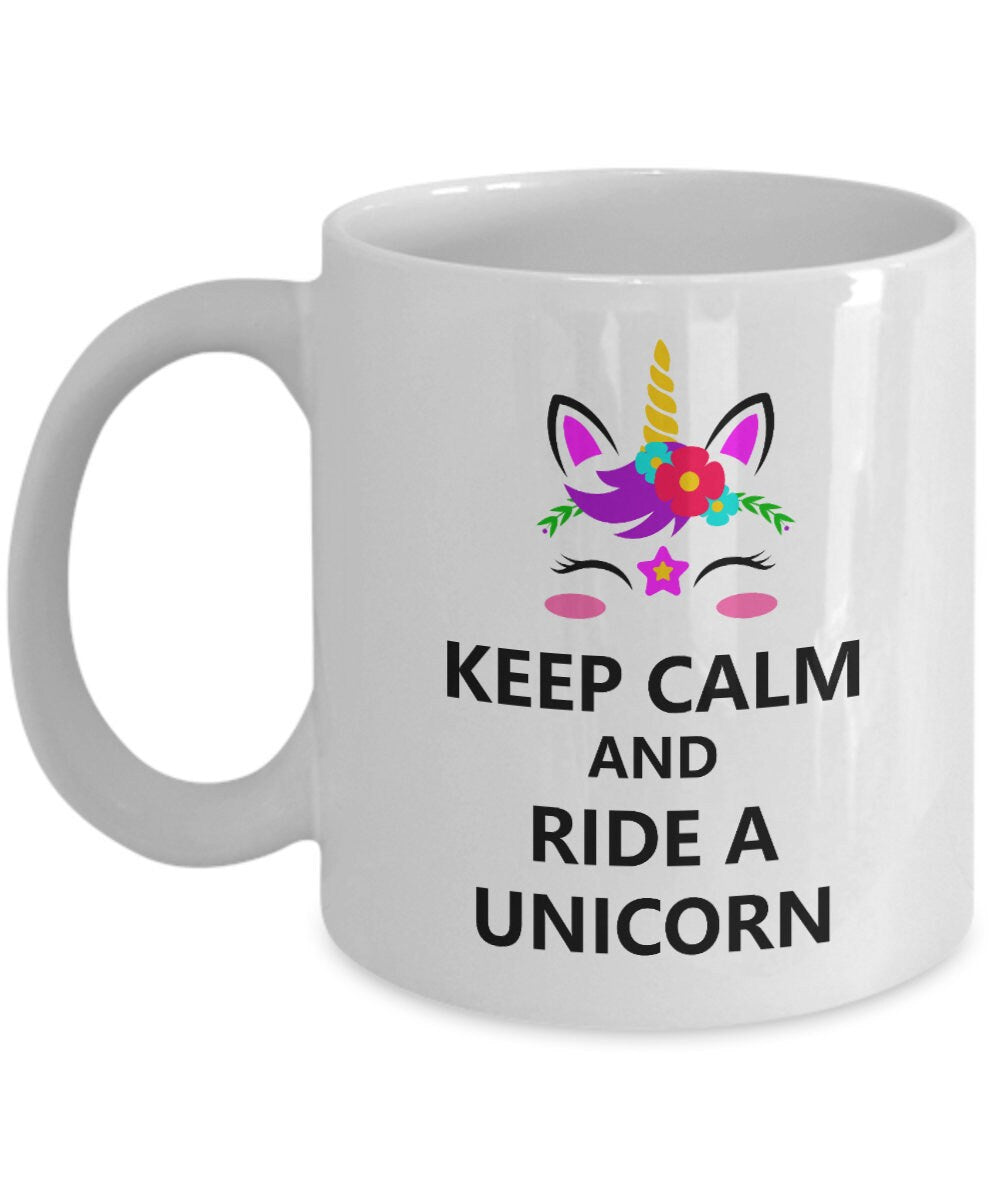 Unicorn Mug Keep calm and ride a unicorn cute coffee mug girly mugs unicorn mugs cheap gifts unicorn lovers magic mugs unicorns girls mug