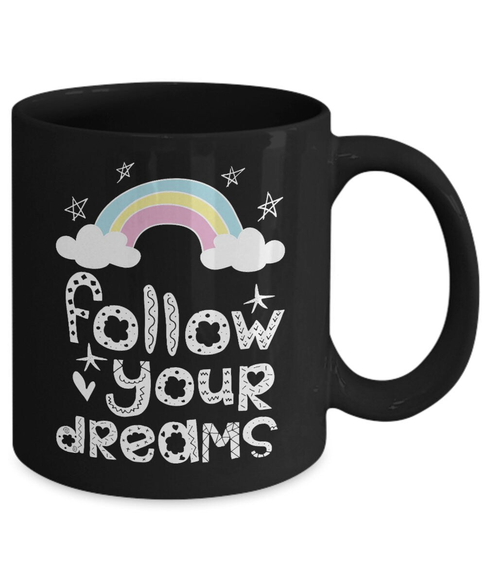 Follow your dreams mug cute mugs rainbow mugs cheap gifts girly gift rainbows coffee mug girls mug stars colorful mugs cheap gift