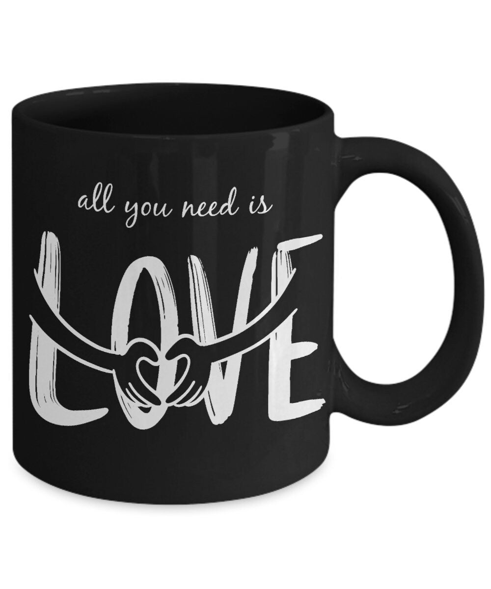 Love mug All you need is Love Coffee Mug novelty mugs cute heart mugs hippy mugs cheap gifts inspirational positive saying mug love mugs