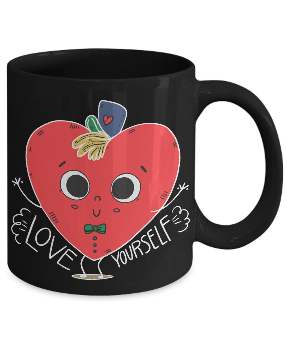 Love Yourself Mug novelty mugs cute heart mugs cartoon mugs colorful mugs cheap gifts inspirational positive saying mug love mugs