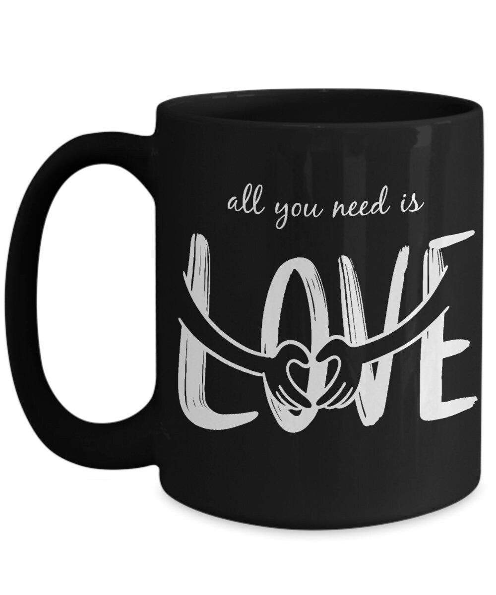 Love mug All you need is Love Coffee Mug novelty mugs cute heart mugs hippy mugs cheap gifts inspirational positive saying mug love mugs