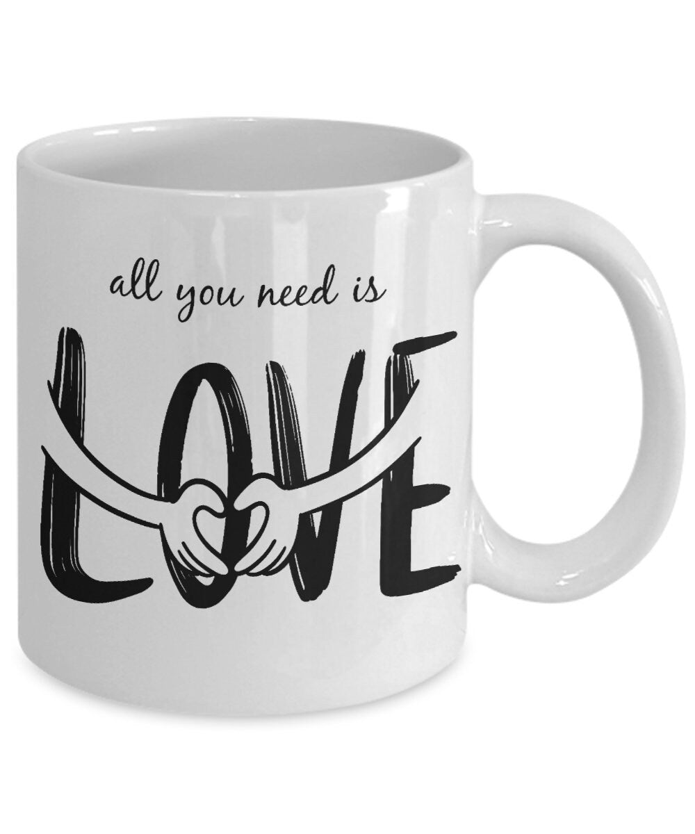 Love mug All you need is Love Coffee Mug novelty mugs cute heart mugs hippy mugs cheap gifts inspirational positive saying mug love mugs