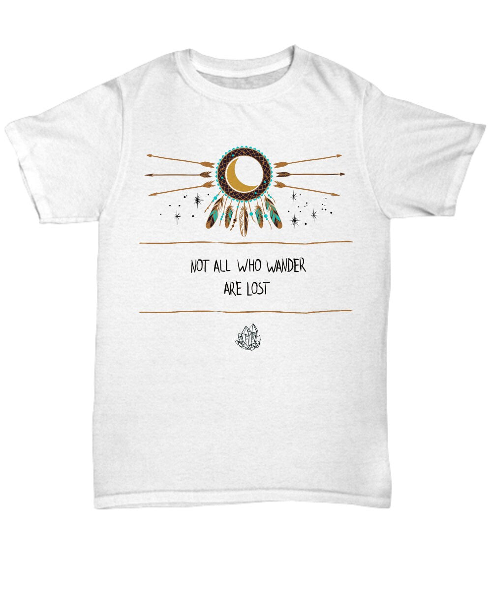 Wanderlust Tee Shirt dream catcher shirts boho tee shirt men or womens tee shirt not all who wander tee feathers arrow tee shirt