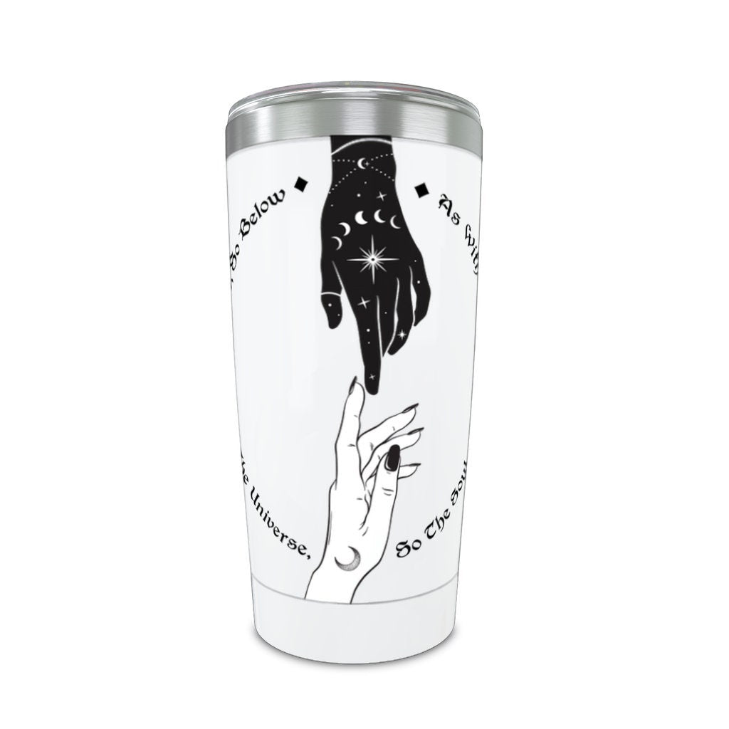 As Above So Below Travel Mug 20oz Insulated Stainless Steel Unique Gift Spiritual Travel Mug