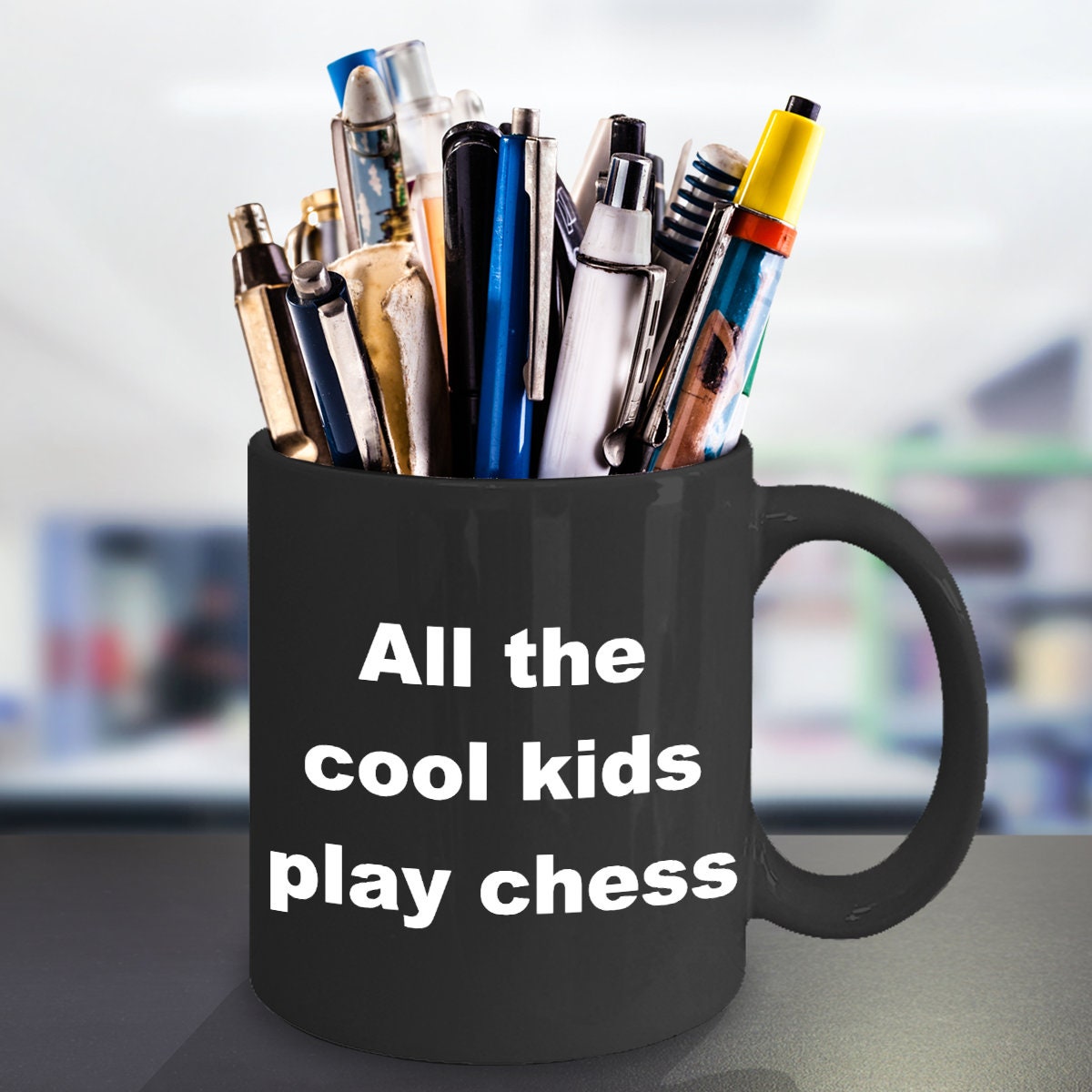 Chess Mug: All The Cool Kids Play Chess, Ceramic Coffee Mug