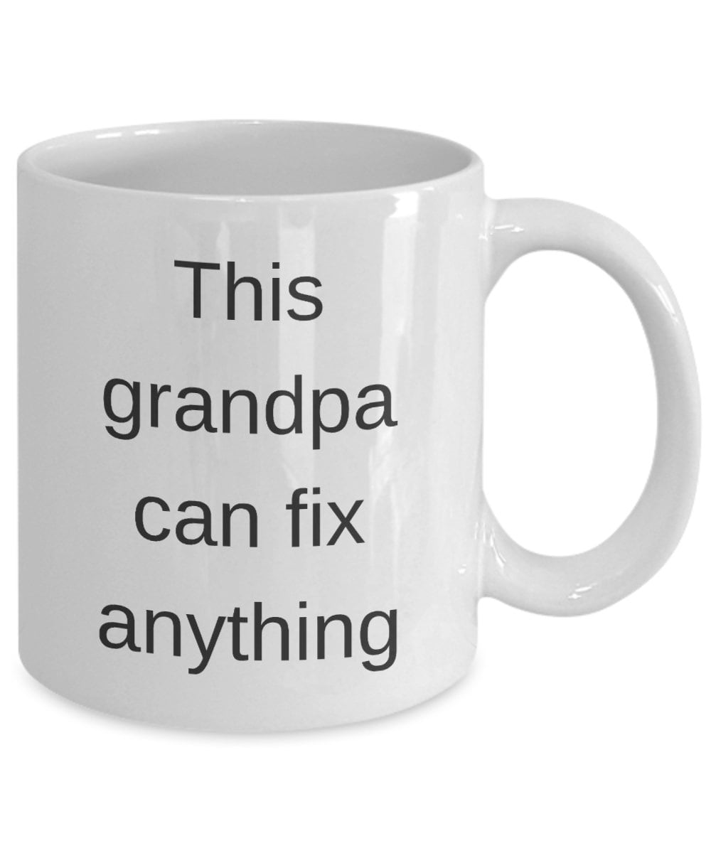 Grandpa mug This grandpa can fix anything funny coffee mug for grandpa cheap gift grandpa mug cheap gifts coffee mugs grandparents mug