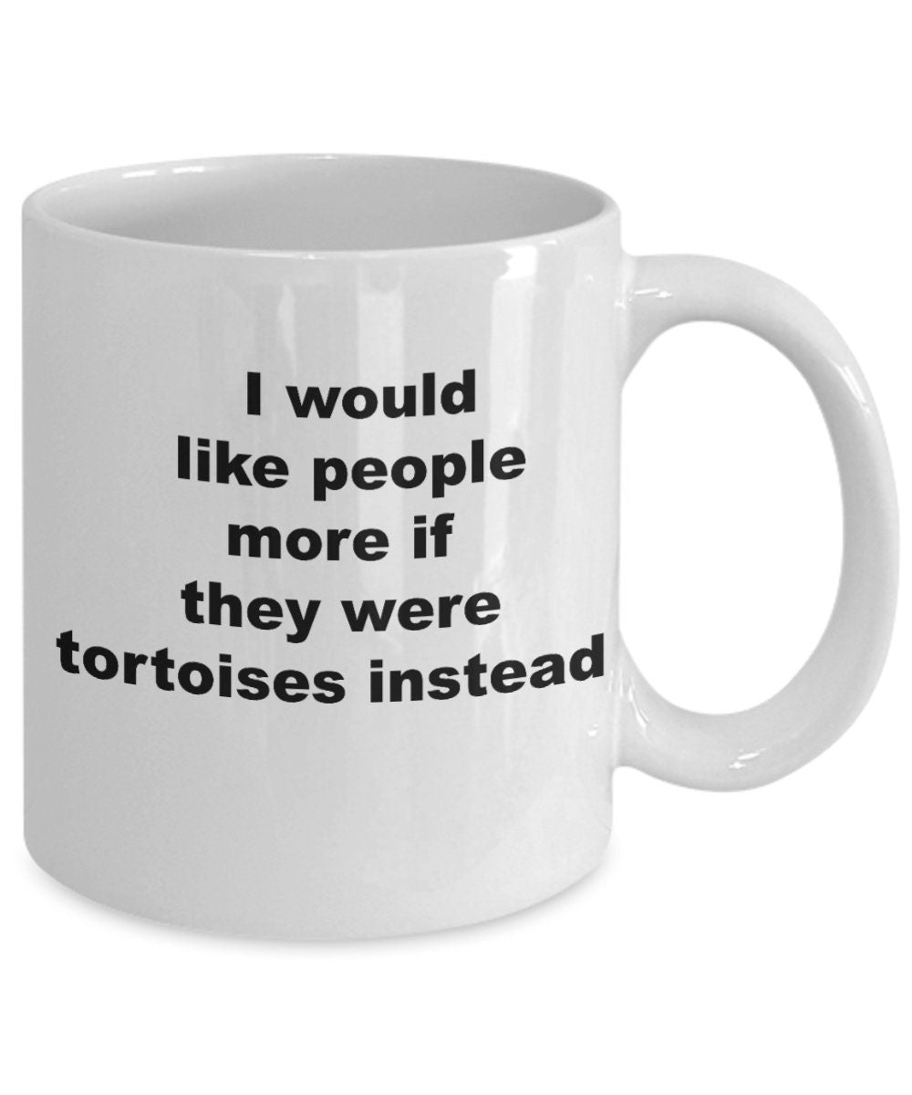 Tortoise Coffee Mug, Funny Sarcastic Gift