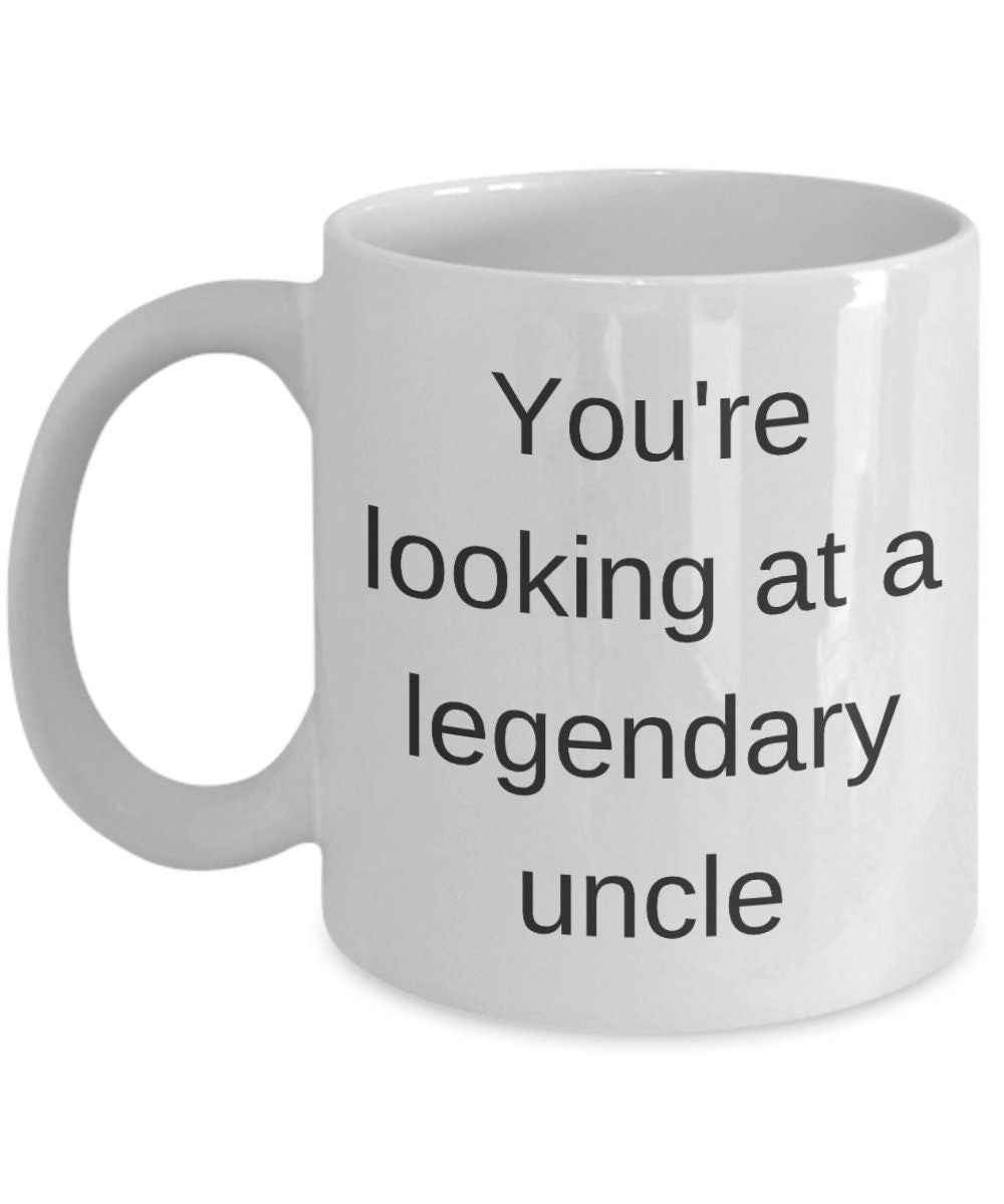 Legendary uncle coffee mug for uncle gifts cheap gift for uncles mug cute mug cheap gifts uncle gift uncle legend mugs