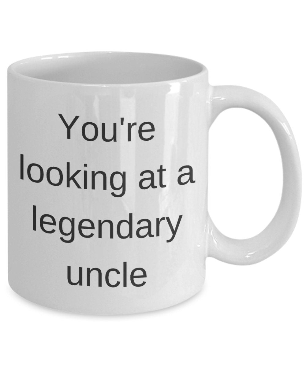 Legendary uncle coffee mug for uncle gifts cheap gift for uncles mug cute mug cheap gifts uncle gift uncle legend mugs