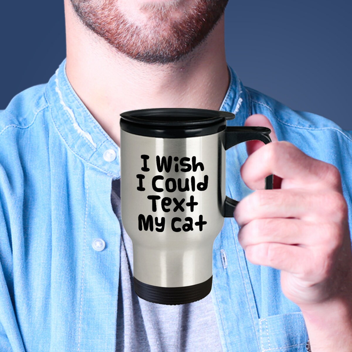 Text Cat Travel Mug I wish i could text my cat 14oz Insulated Stainless Steel with handle Gift for cat lover travel mug funny cat coffee mug