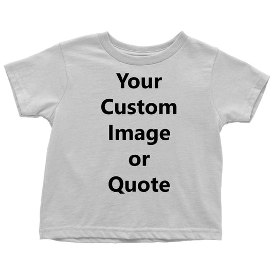 Custom Toddler Shirt Personalized tee photo tee shirt custom kids gift custom image shirt custom shirt toddler tee custom kids shirt unique